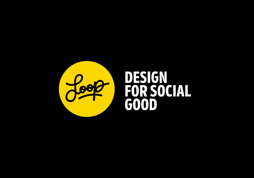 Social Impact Design Agency | Loop: Design for Social Good